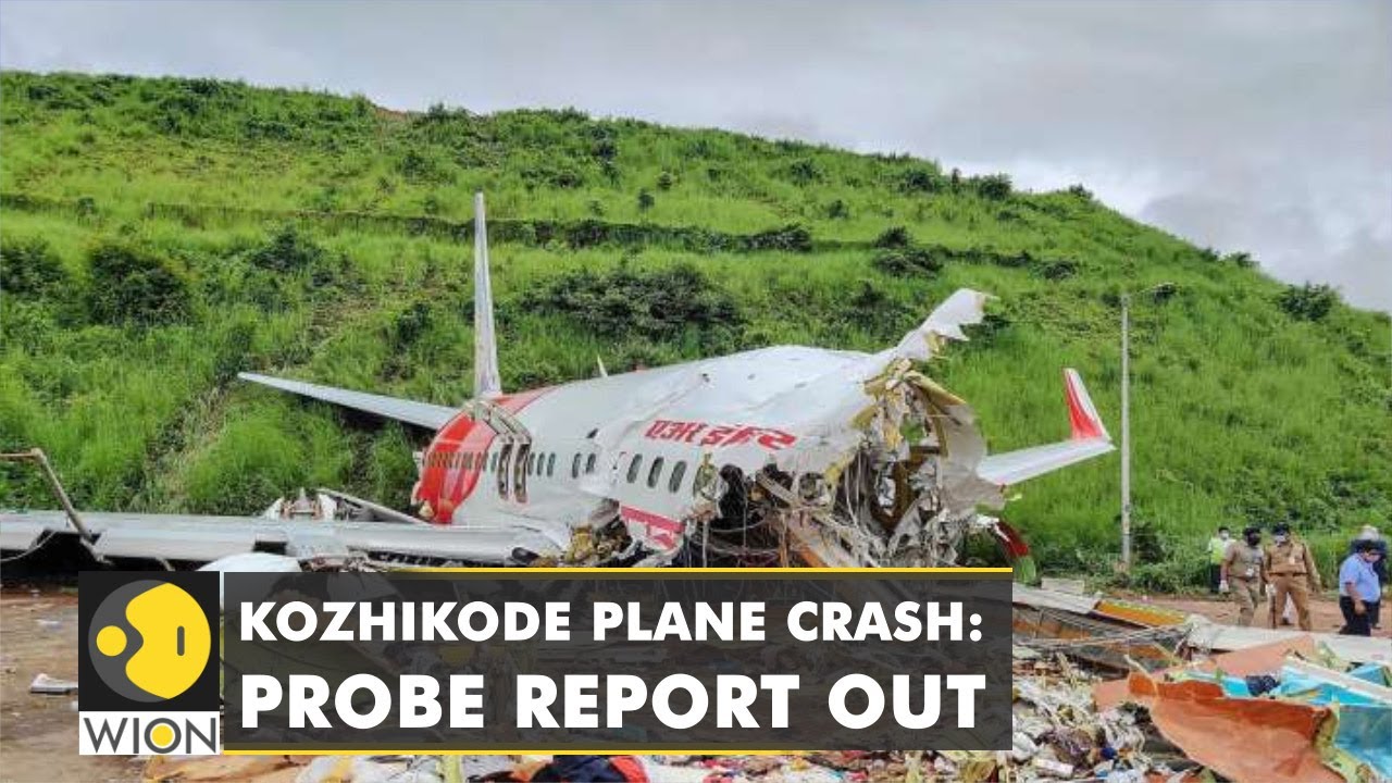 Probe report on crash of the Air India flight in Kerala's Kozhikode out | World News | WION