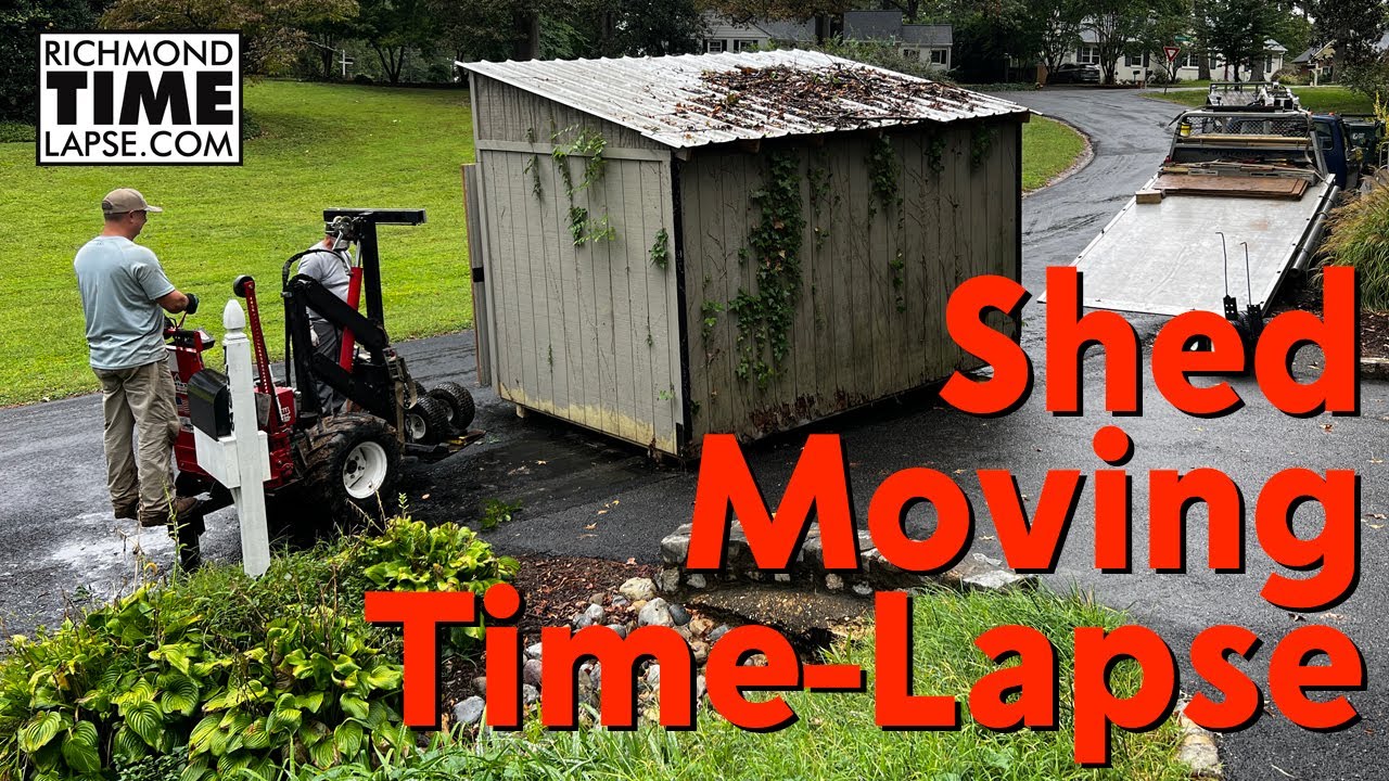The Art of Shed Moving &mdash; Captured in Time Lapse &mdash; RichmondTimeLapse.com