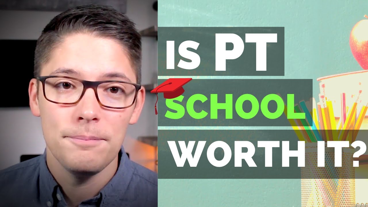 Is Physical Therapy School Worth It?