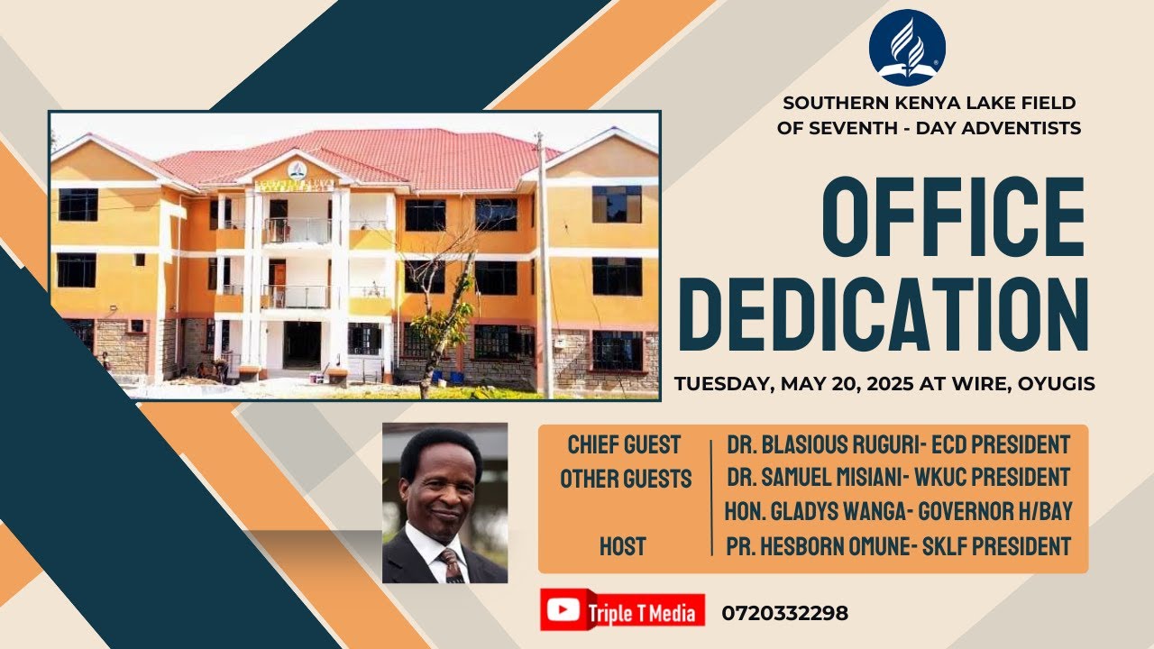 Office Dedication || Southern Kenya Lake Field of Seventh-day Adventists
