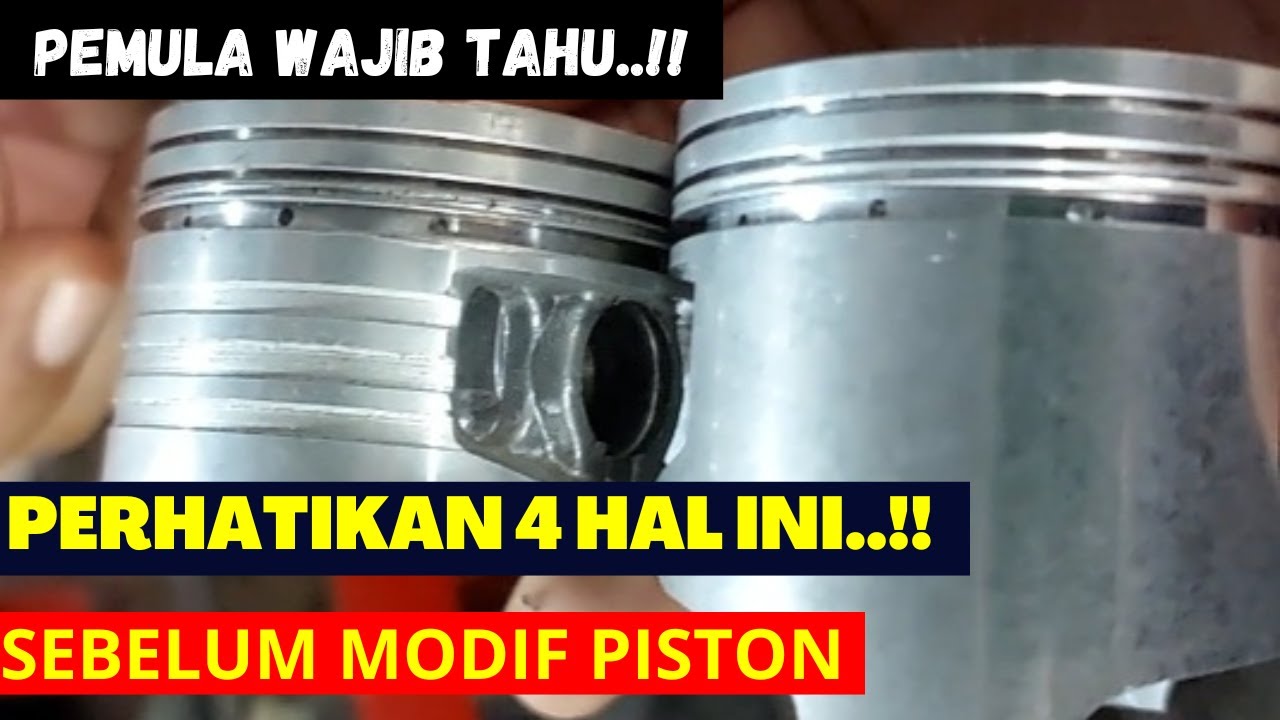 4 HAL PENTING DALAM MODIFIKASI PISTON KOREK HARIAN