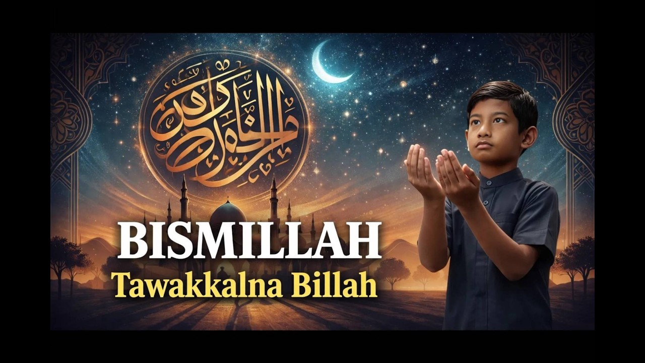bismillah tawakalna