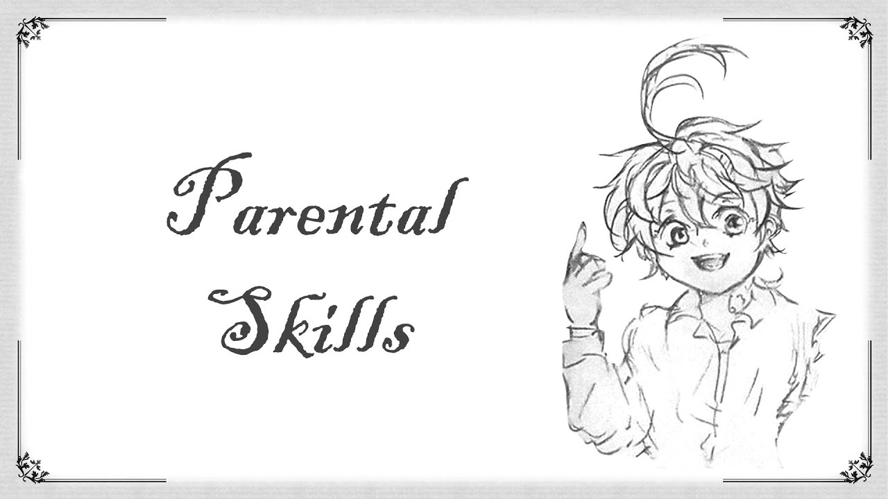 The Promised Neverland - Родительские навыки