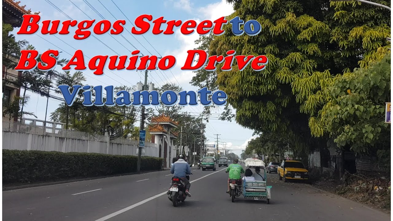 Bacolod Road Trip: Burgos Street to BS Aquino Drive Villamonte