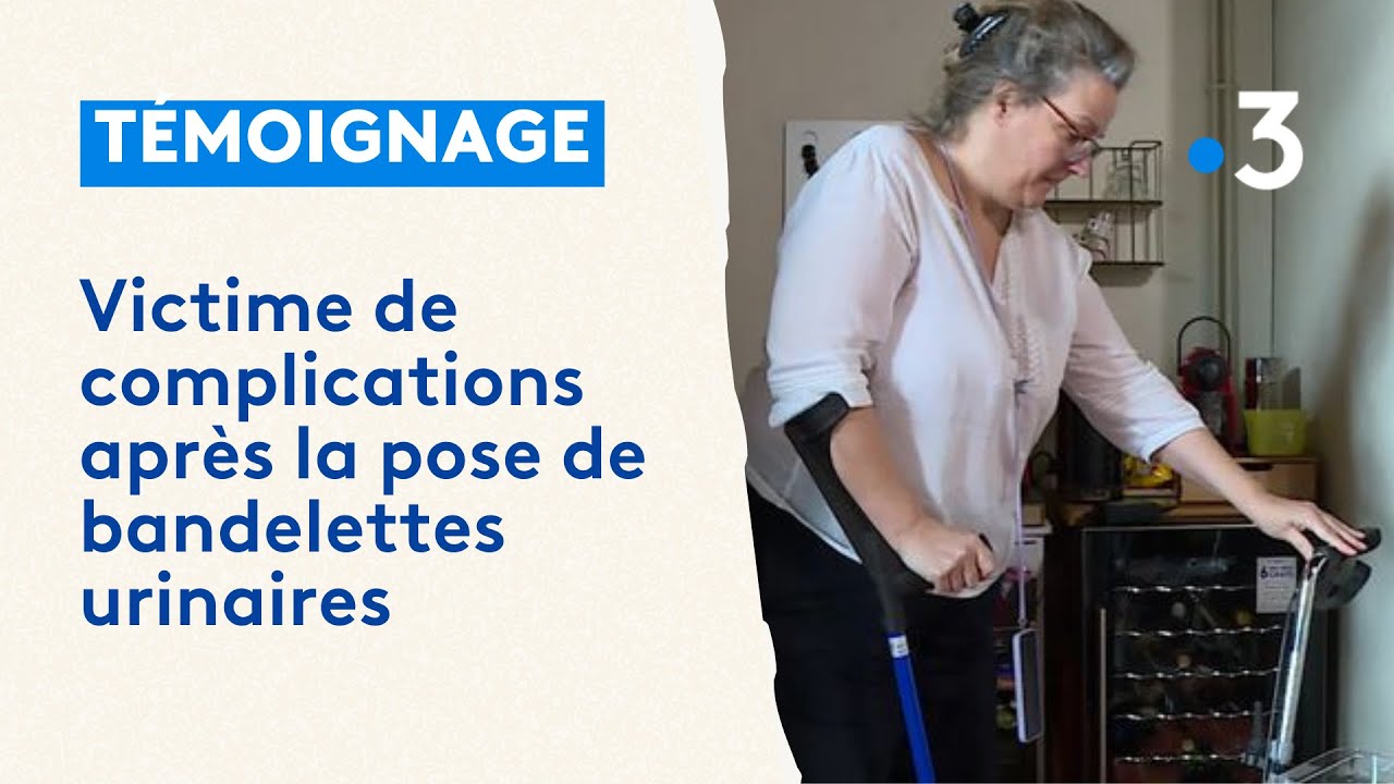 Béarn : témoignage d'une victime de bandelettes urinaires