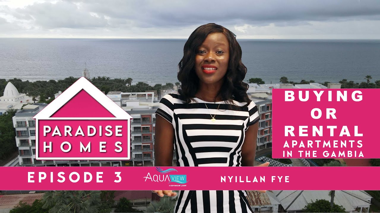 Paradise Homes EP3 (Aquaview/Buying or Rental apartments in Gambia)