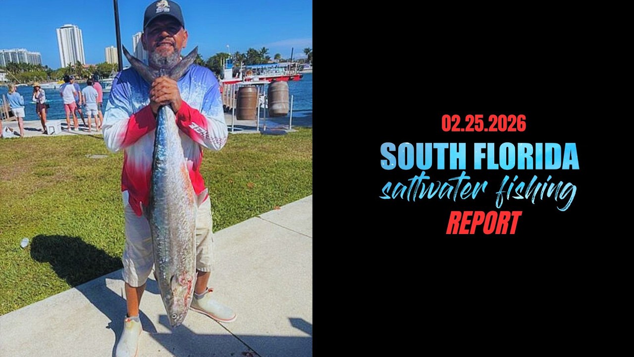 SOUTH FLORIDA SALTWATER FISHING REPORT (02/25/2026)