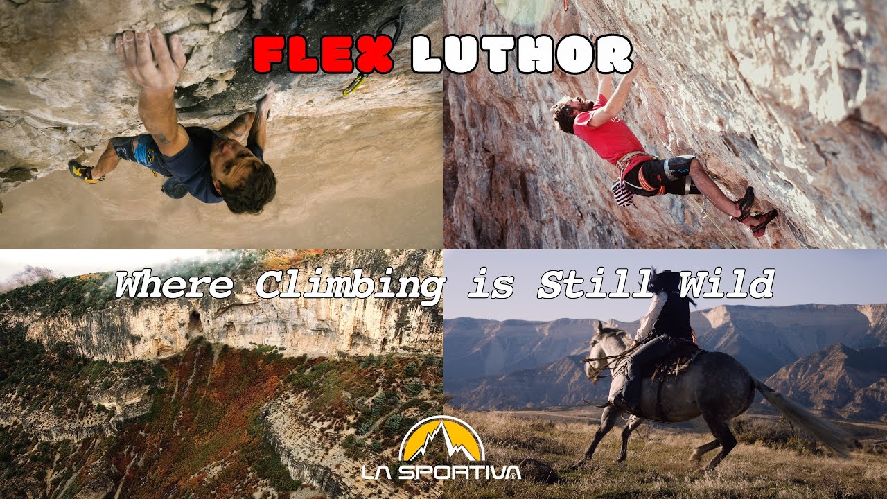 Flex Luthor: Where Climbing is Still Wild