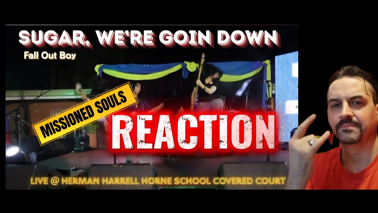 Missioned Souls LIVE @ Bacoor City, Cavite  SUGAR, WE'RE GOIN DOWN (Fall Out Boy) REACTION