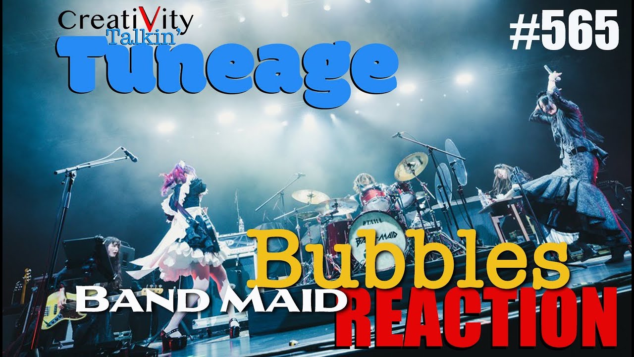 Band Maid BUBBLE Reaction