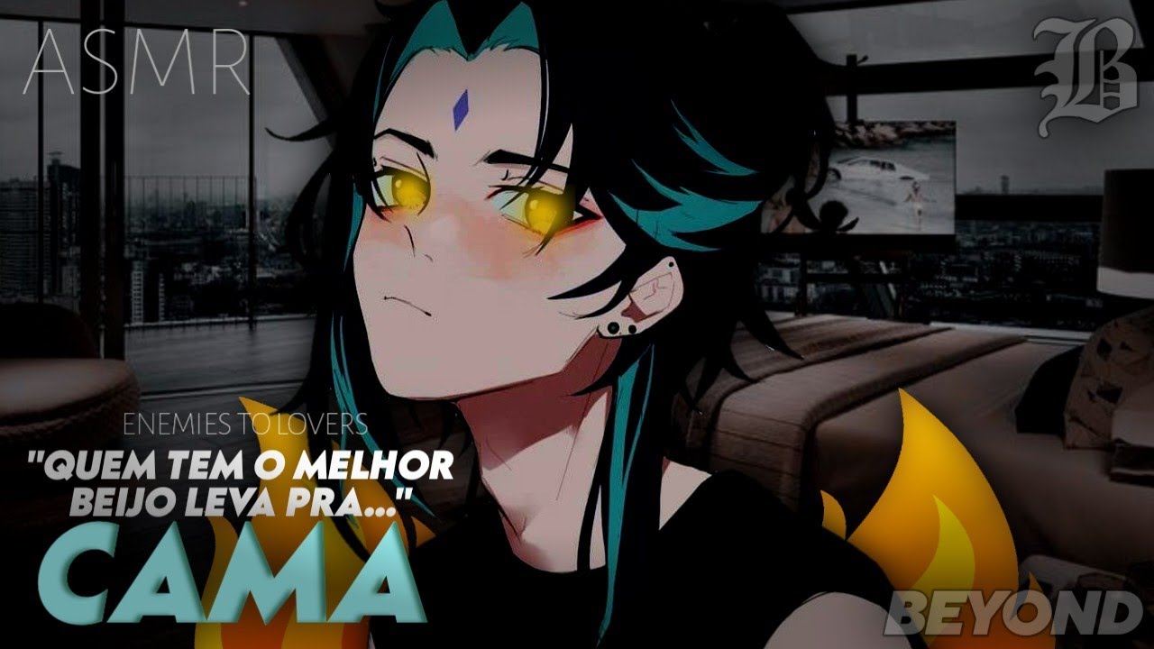 [ASMR] - RIVAL NA SUA CASA - [ROLEPLAY] [ENEMIES TO LOVERS] [BEYOND]