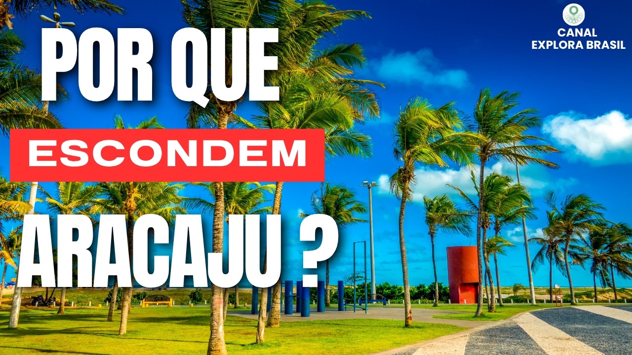 POR QUE A MÍDIA IGNORA ARACAJU? A MELHOR Capital do NORDESTE!