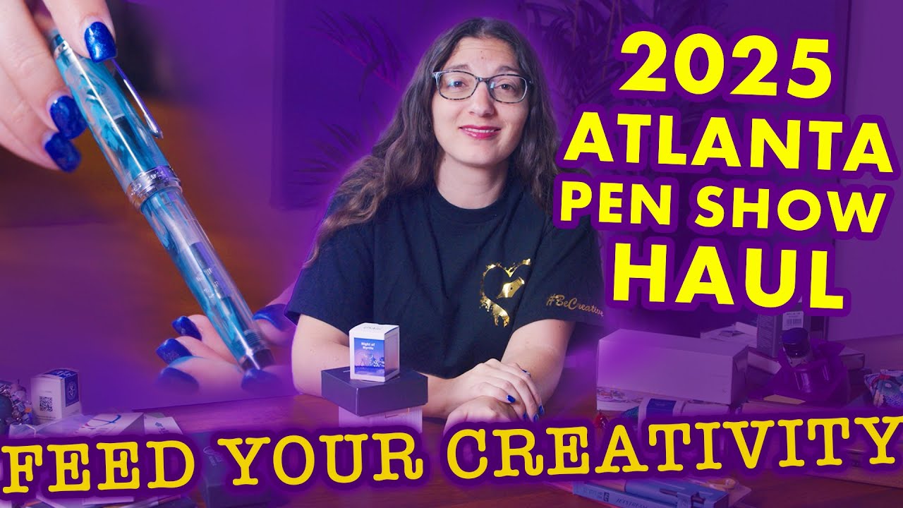 2025 Atlanta Pen Show Haul | New Fountain Pens, Notebooks, Stickers and So Much More!