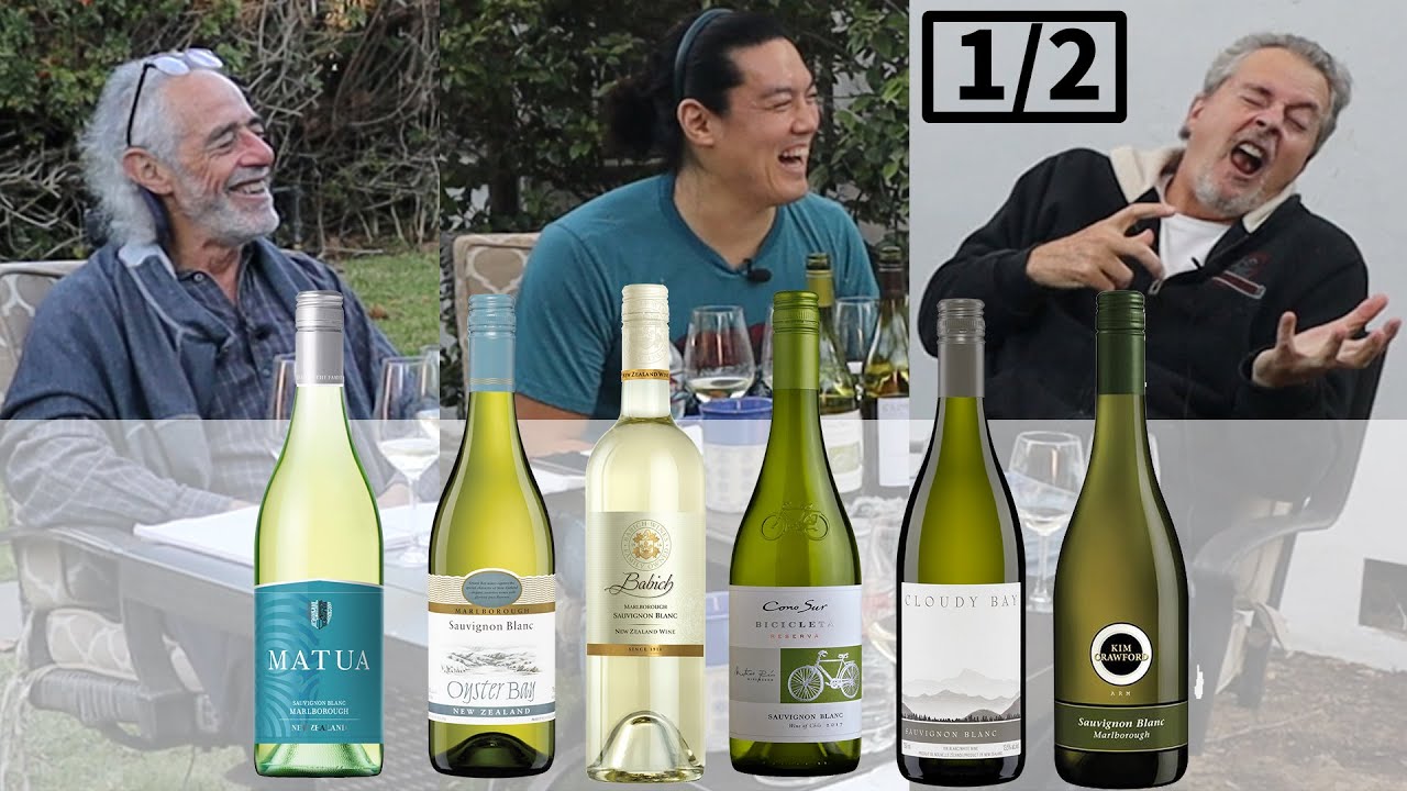 Sauvignon Blanc! The freshest wine in the world! (Sauvignon Blancs1/2)