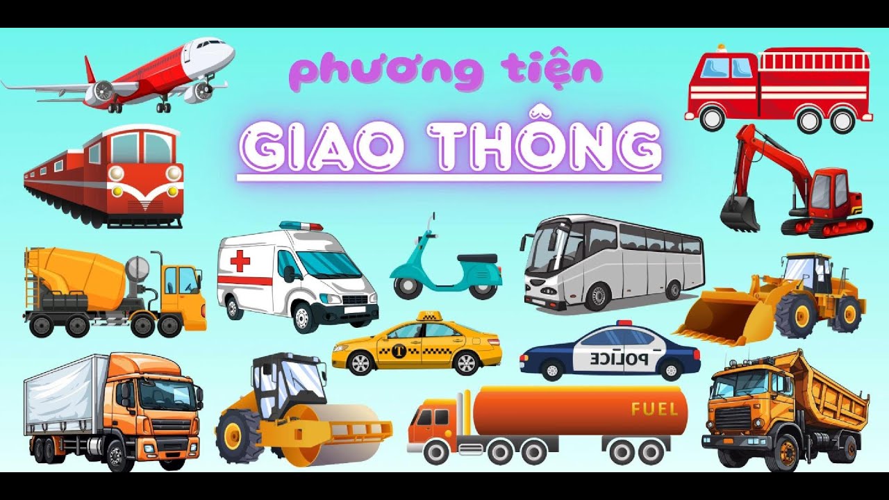 Dạy Bé Nhận Biết Các Loại Phương Tiện Giao Thông🚗🚲✈️ Dạy bé học phương tiện giao thông 
