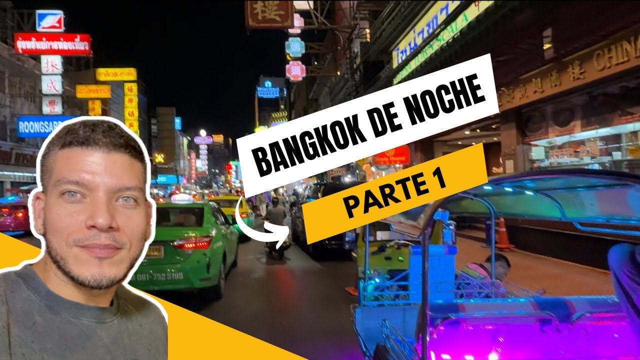 ✨ Bangkok de Noche | Mercados y Experiencia Local ✨