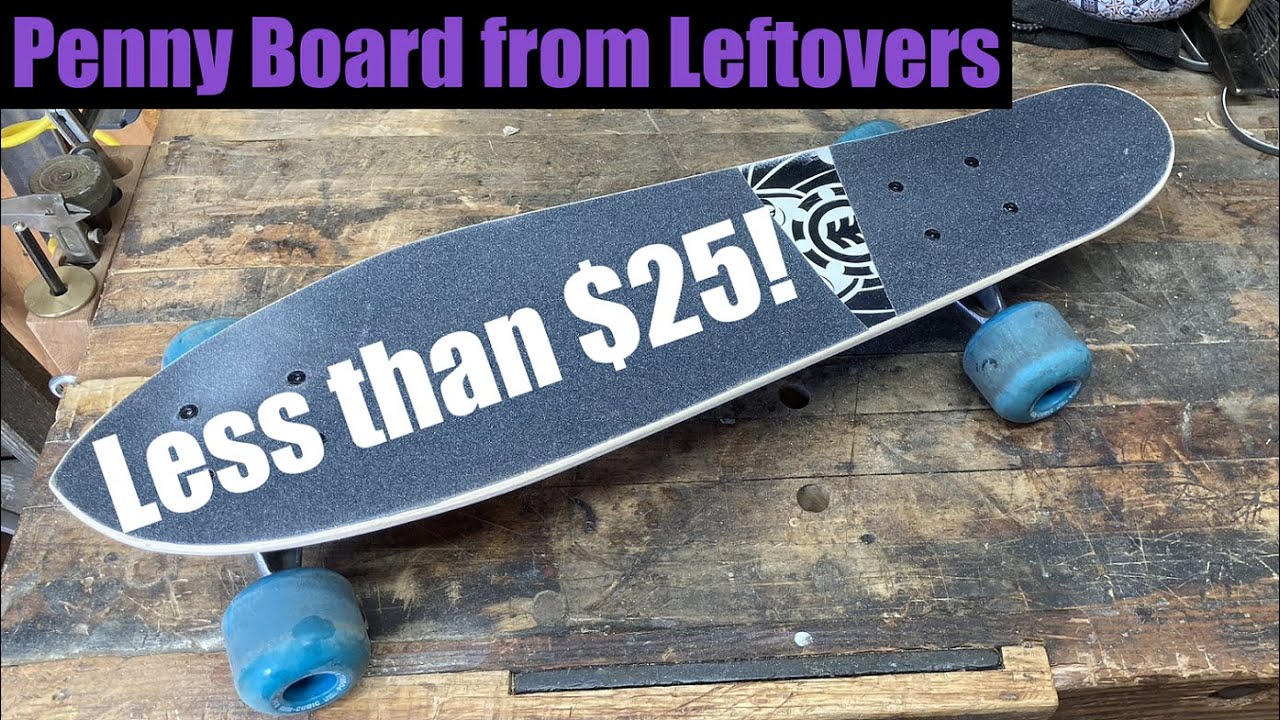 DIY Skateboard Project - Penny/Mini Cruiser Built from Leftovers