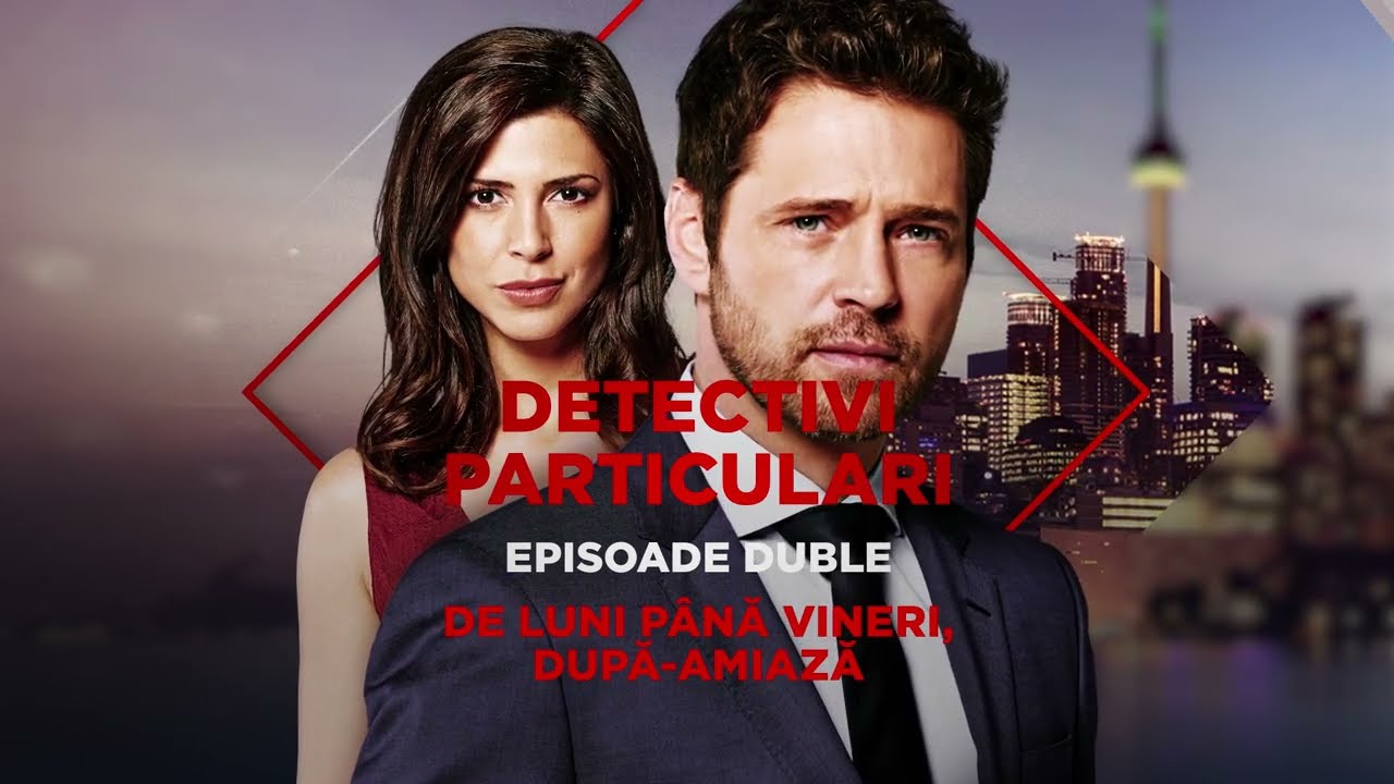 Detectivi Particulari - sezonul 3/4/5 - de luni până vineri, ora 