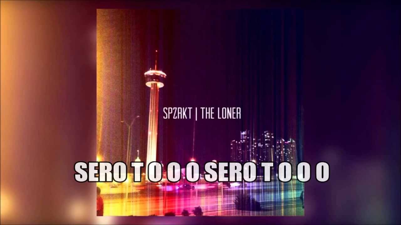 SPZRKT - Serotonin (Prod. by Sango) [Album: The Loner] (with Lyrics 2013)