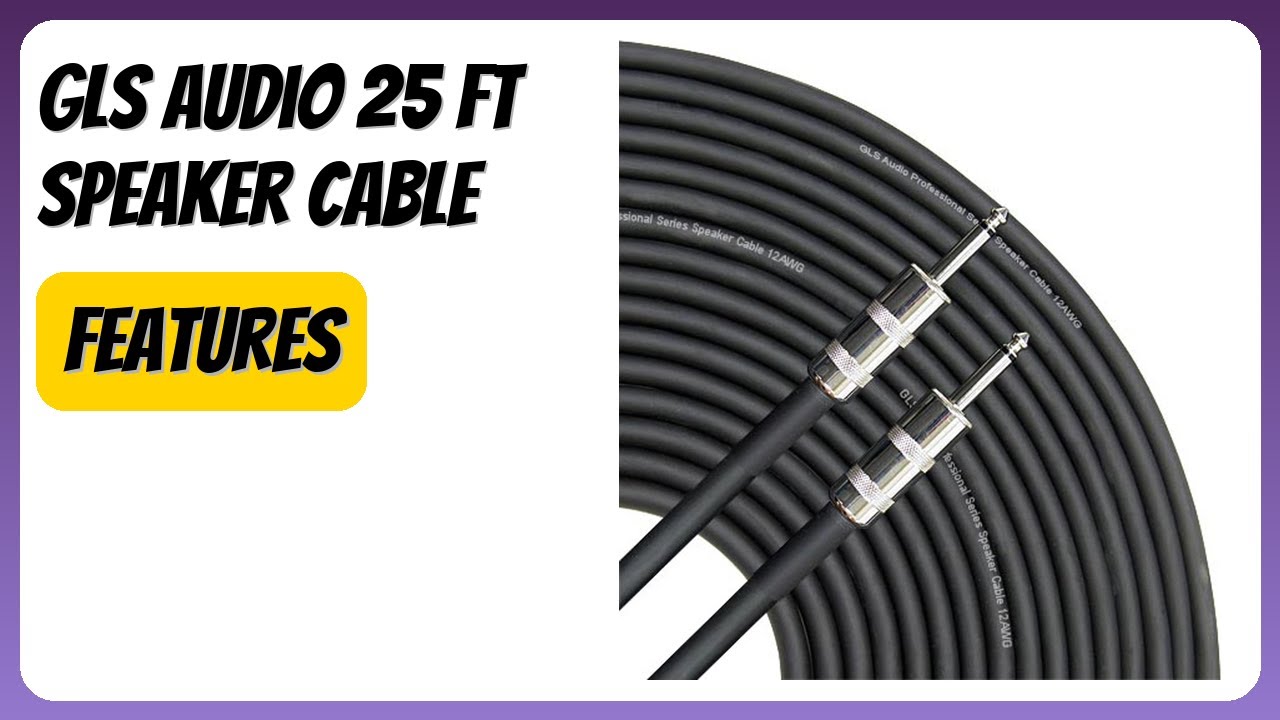 REVIEW (2026): GLS Audio 25 Ft Speaker Cable. Features