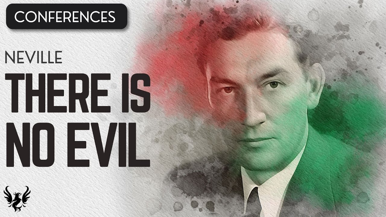 💥 There is no Evil  ❯ Neville Goddard ❯ Original Recording 📚