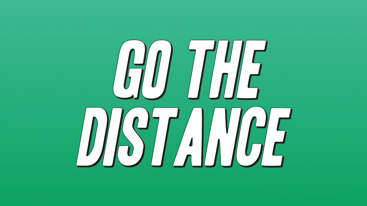 Michael Bolton - Go the Distance (Lyrics)