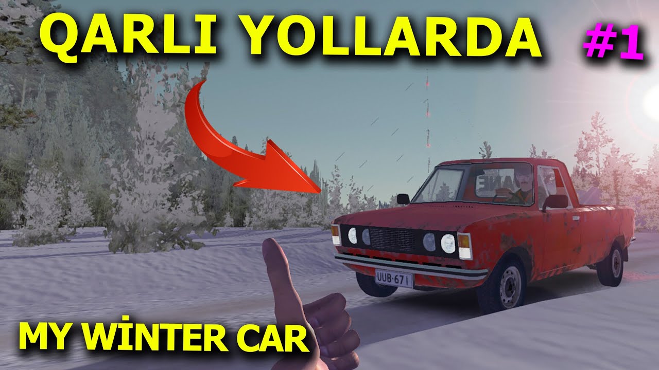 QARLI YOLLARDA YENİDƏN MAŞIN AXTARIŞINDA - My Winter Car | Maşın Oyunları | #sahmarehmedov