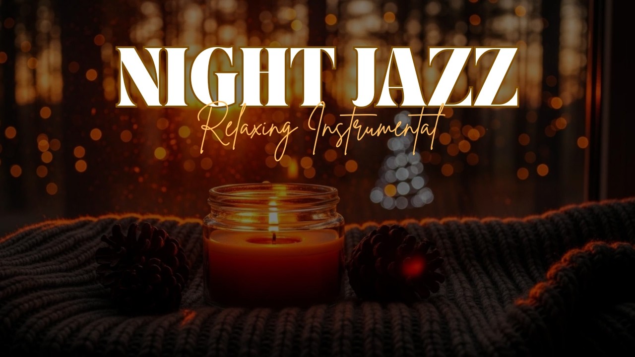 Soothing Night Jazz Music - Slow Jazz Piano Music - Jazz Background Music for Relax, Deep Sleep 8640