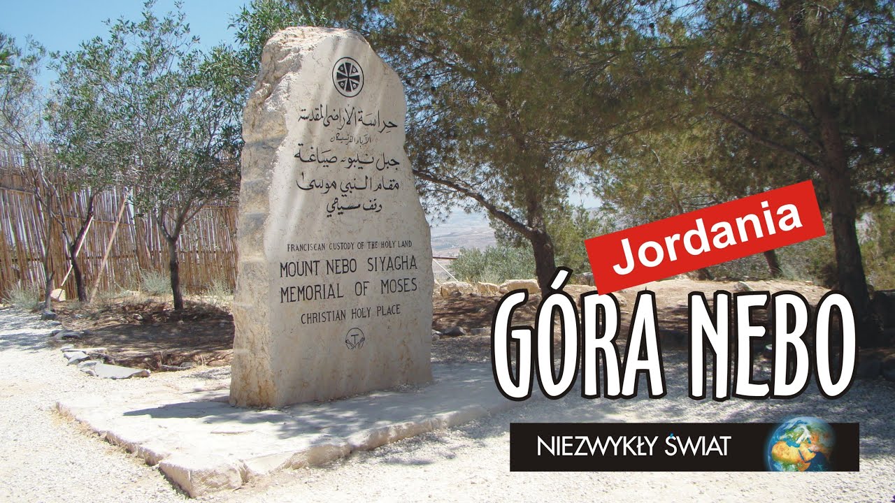 Niezwykly Swiat - Jordania - G&oacute;ra Nebo
