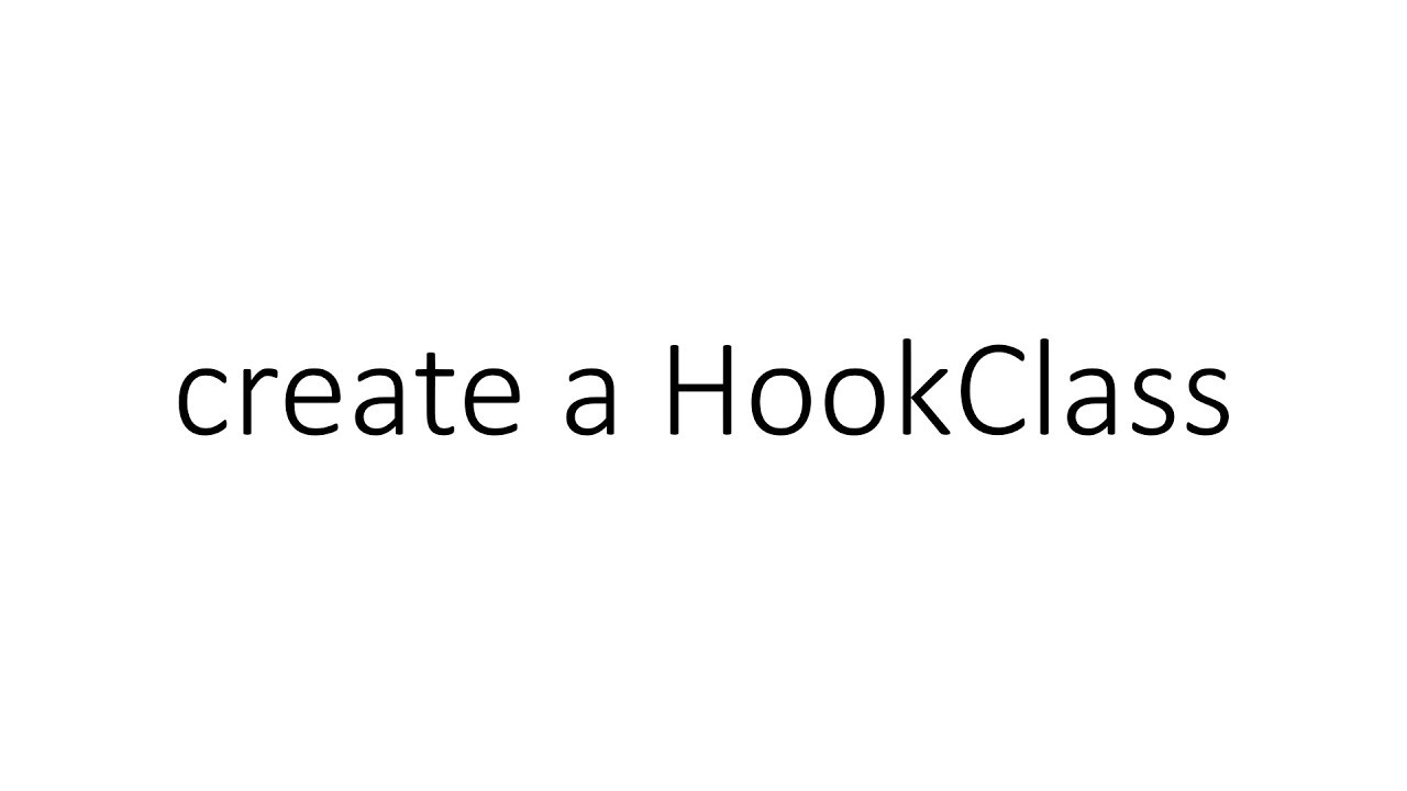 create a HookClass in PyTorch