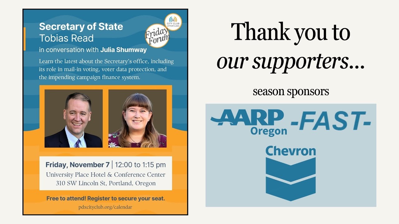 Friday Forum with Oregon Secretary of State Tobias Read – November 7, 2025
