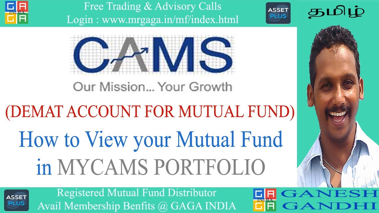 CAMS Registration / CAMS Portfolio / Verify Mutual Fund in tamil / Asset Plus / GAGA / Ganesh Gandhi