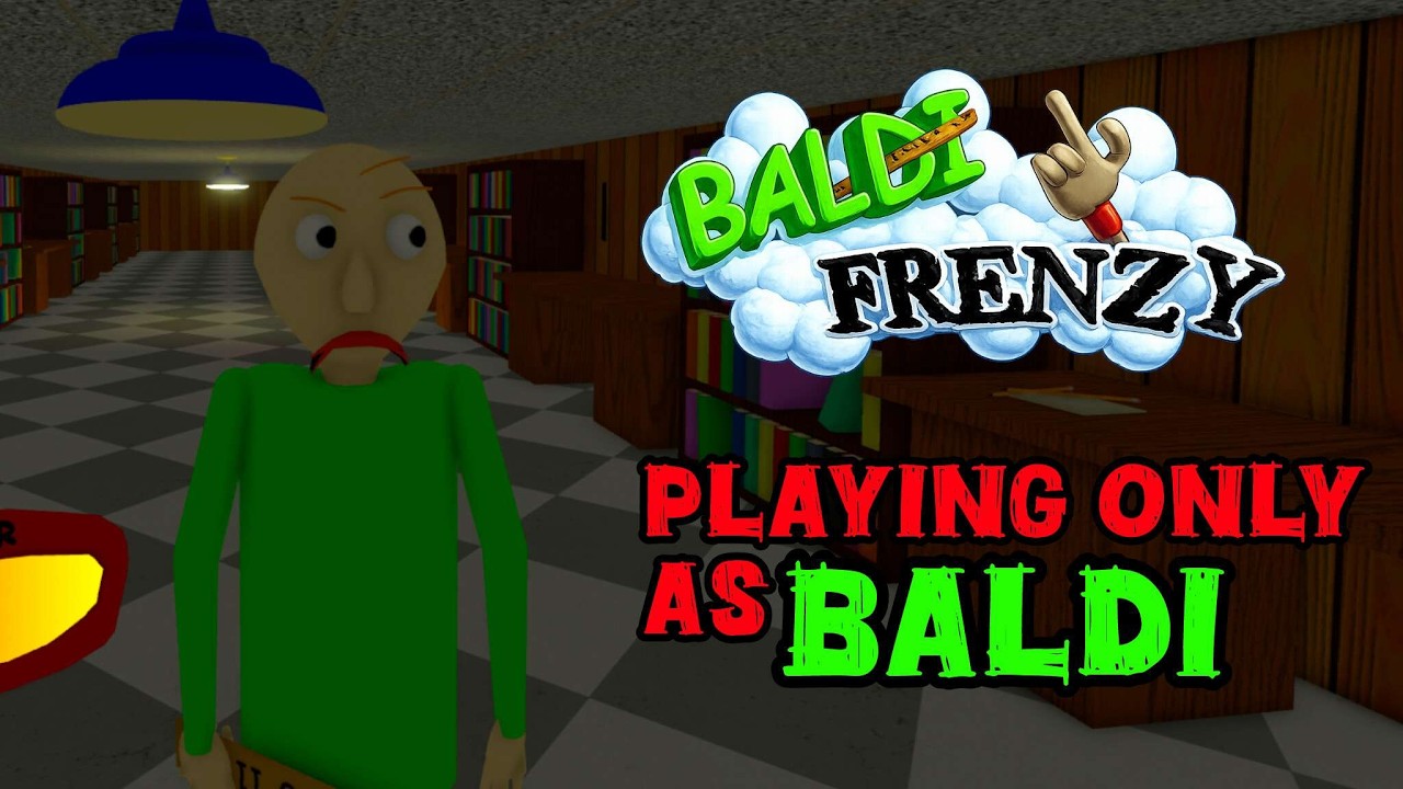 Baldi's Frenzy - Baldi Rounds Only