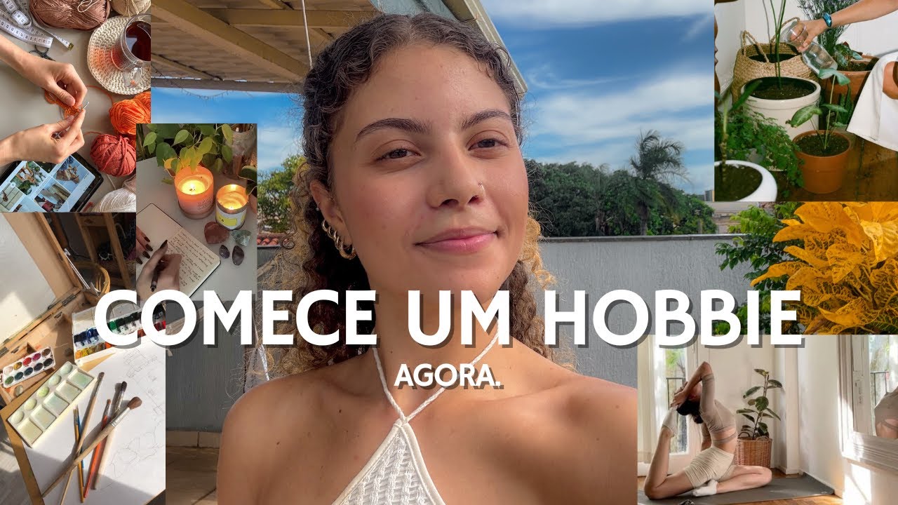 Comece seu Hobbie: importância e por que você precisa ter hobby
