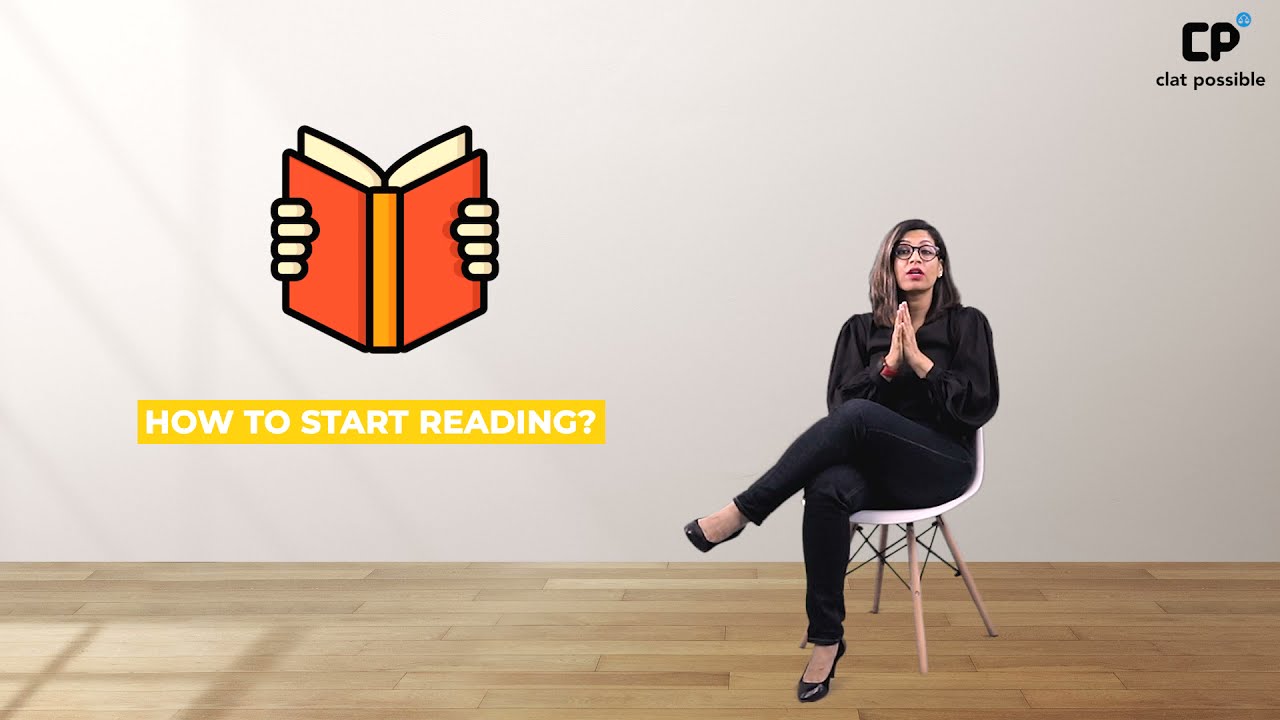 How to Start Reading?| Beginner Guide | Clat Possible
