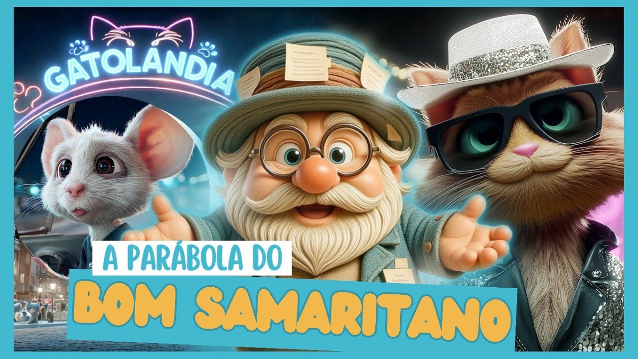 A PARÁBOLA DO BOM SAMARITANO | SEU VERBOLINO