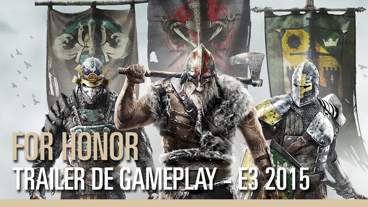 For Honor &ndash; Trailer de gameplay &ndash; E3 2015