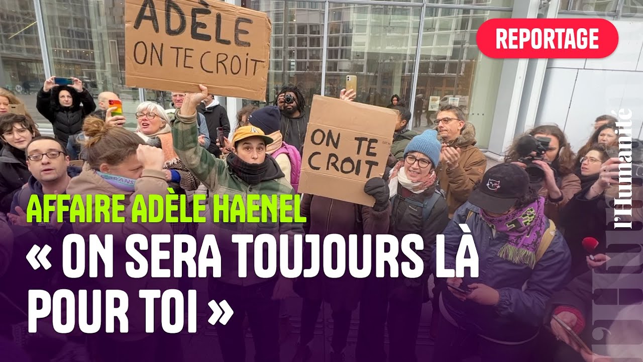 Affaire Adèle Haenel : « Ce procès a une dimension collective »