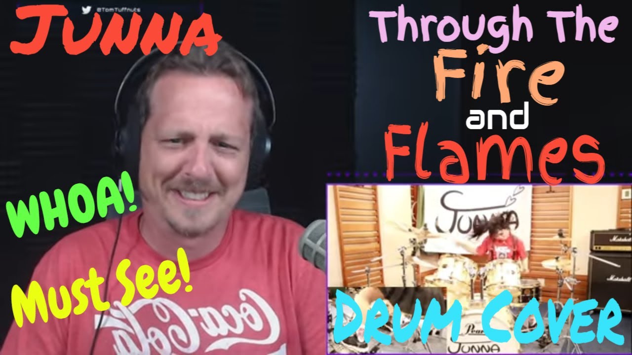 [Первый раз] Junna - Through The Fire and Flames (Drum Cover) Реакция, TomTuffnuts Reacts
