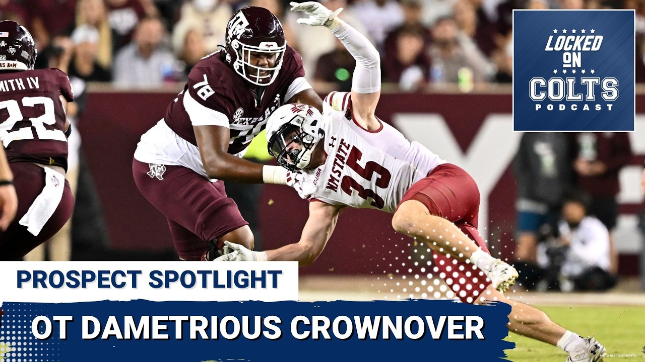 PROSPECT SPOTLIGHT: Dametrious Crownover is PERFECT Indianapolis Colts OT Prospect