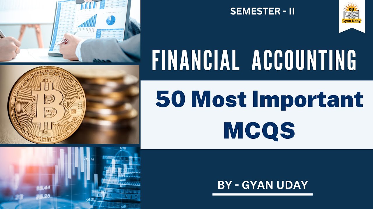Most Important MCQs of Financial Accounting // SEM-2  //Maa Shakumbhari University(Sre)