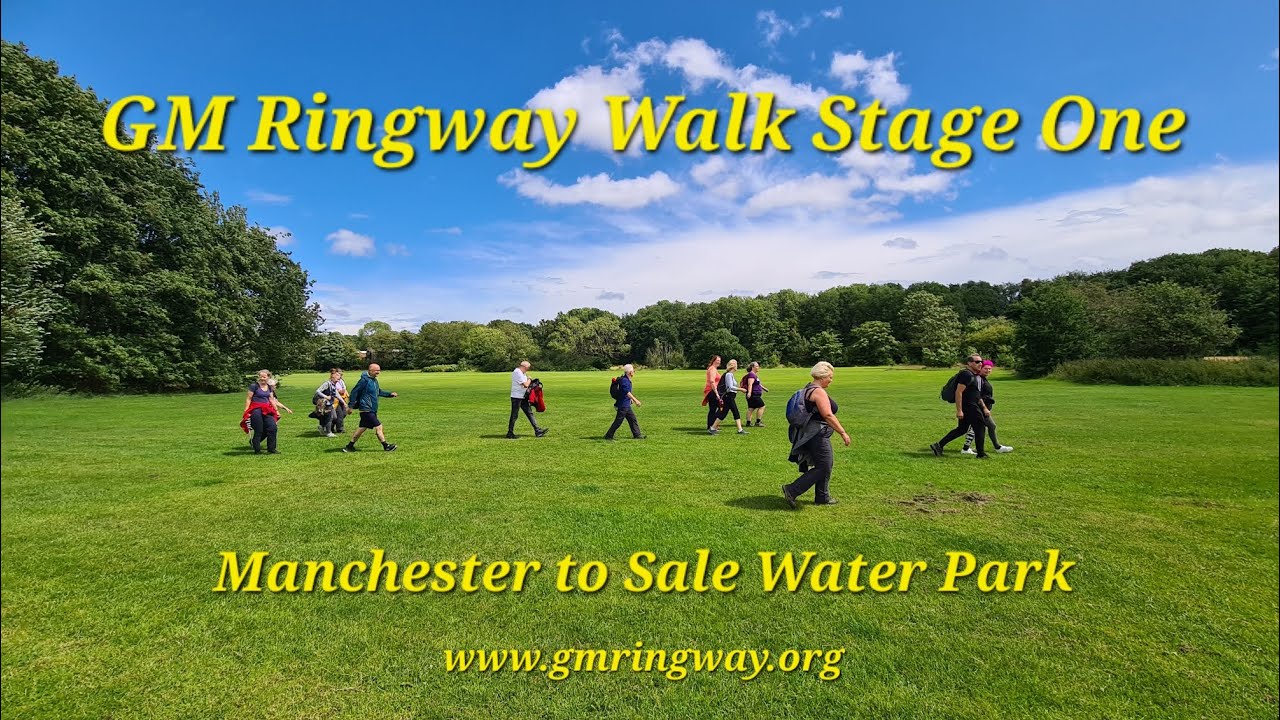GM Ringway Walk Stage One - Manchester to Sale Water Park