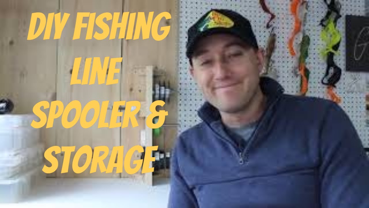 DIY Fishing Line Spooler and Storage