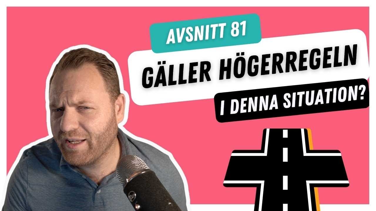 När gäller högeregeln? - 10 körkortsfrågor