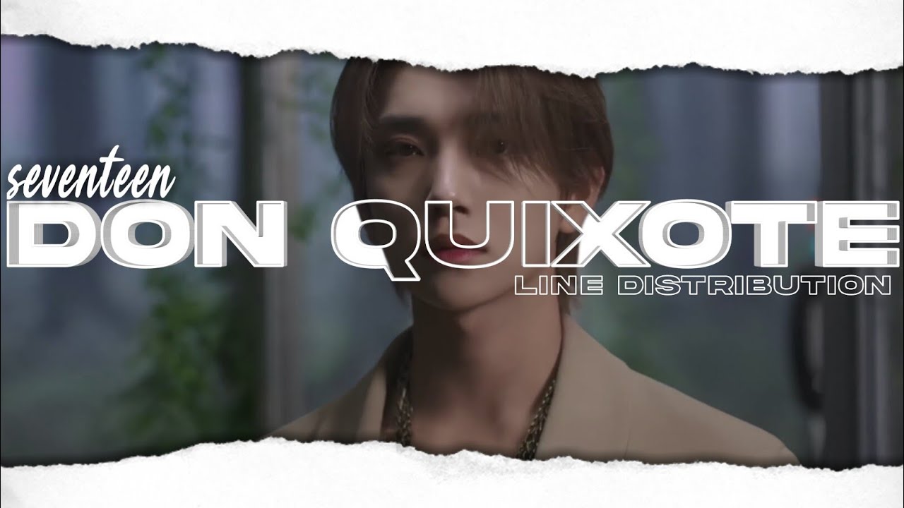 SEVENTEEN (세븐틴) - DON QUIXOTE (Line Distribution)