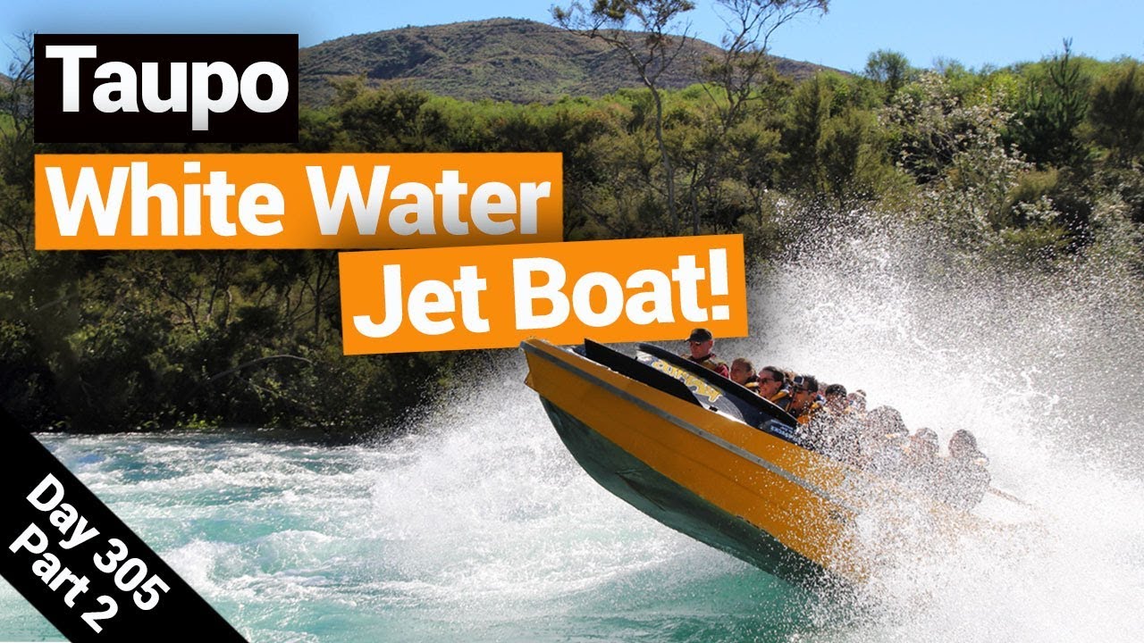🛥️ White Water Jet Boating in Taupo (Rapids Jet) – New Zealand's Biggest Gap Year