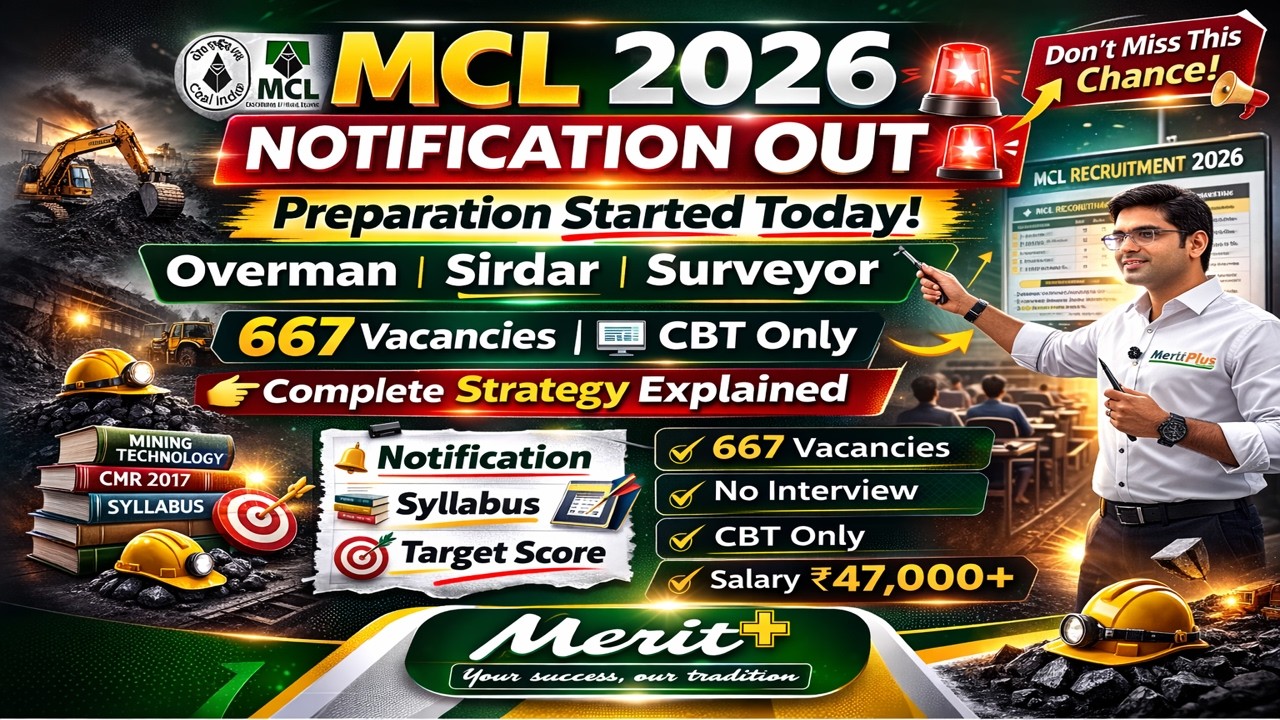 MCL Recruitment 2026 Full Strategy Explained | Overman & Sirdar Preparation Started | MeritPlus