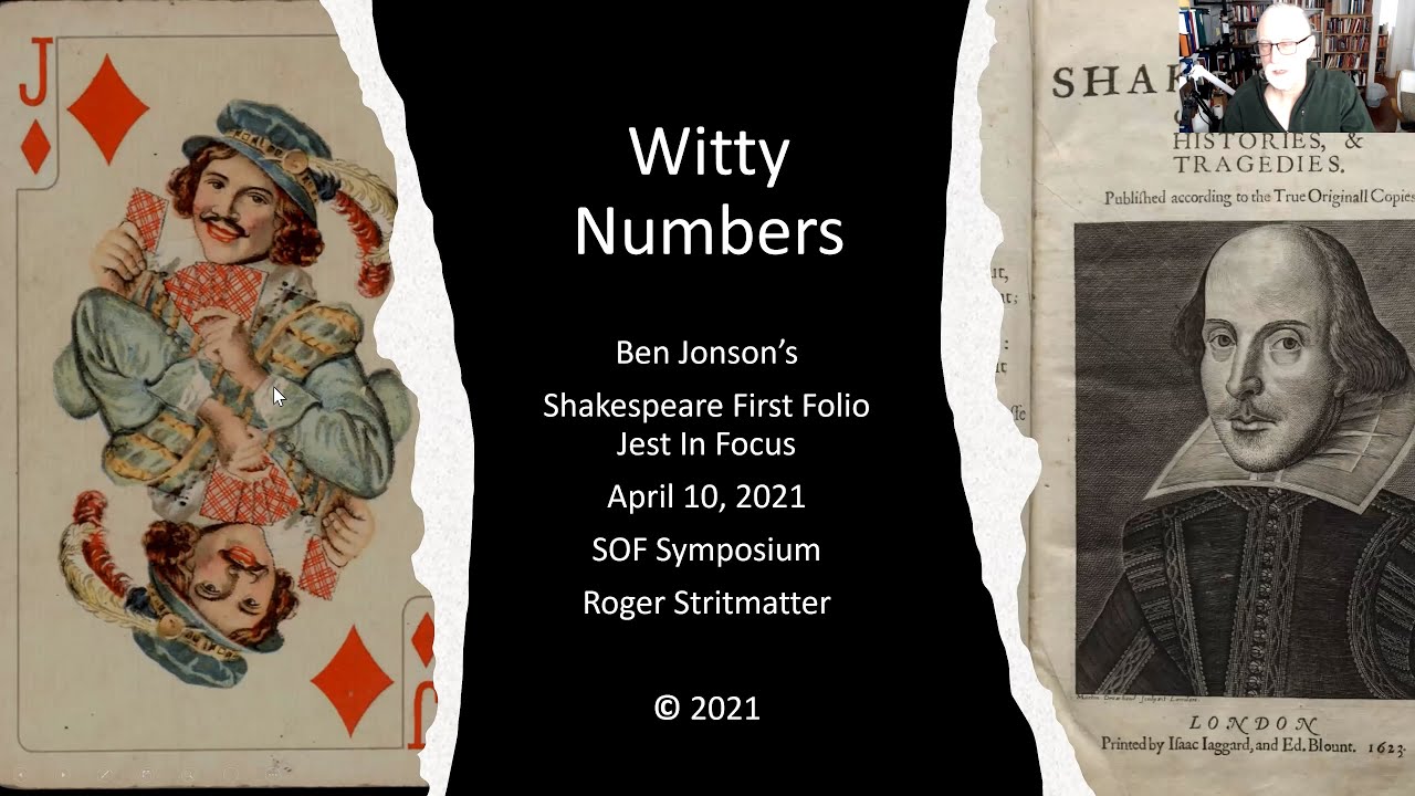 Roger Stritmatter – Witty Numbers: Ben Jonson’s Shakespeare First Folio Jest in Focus