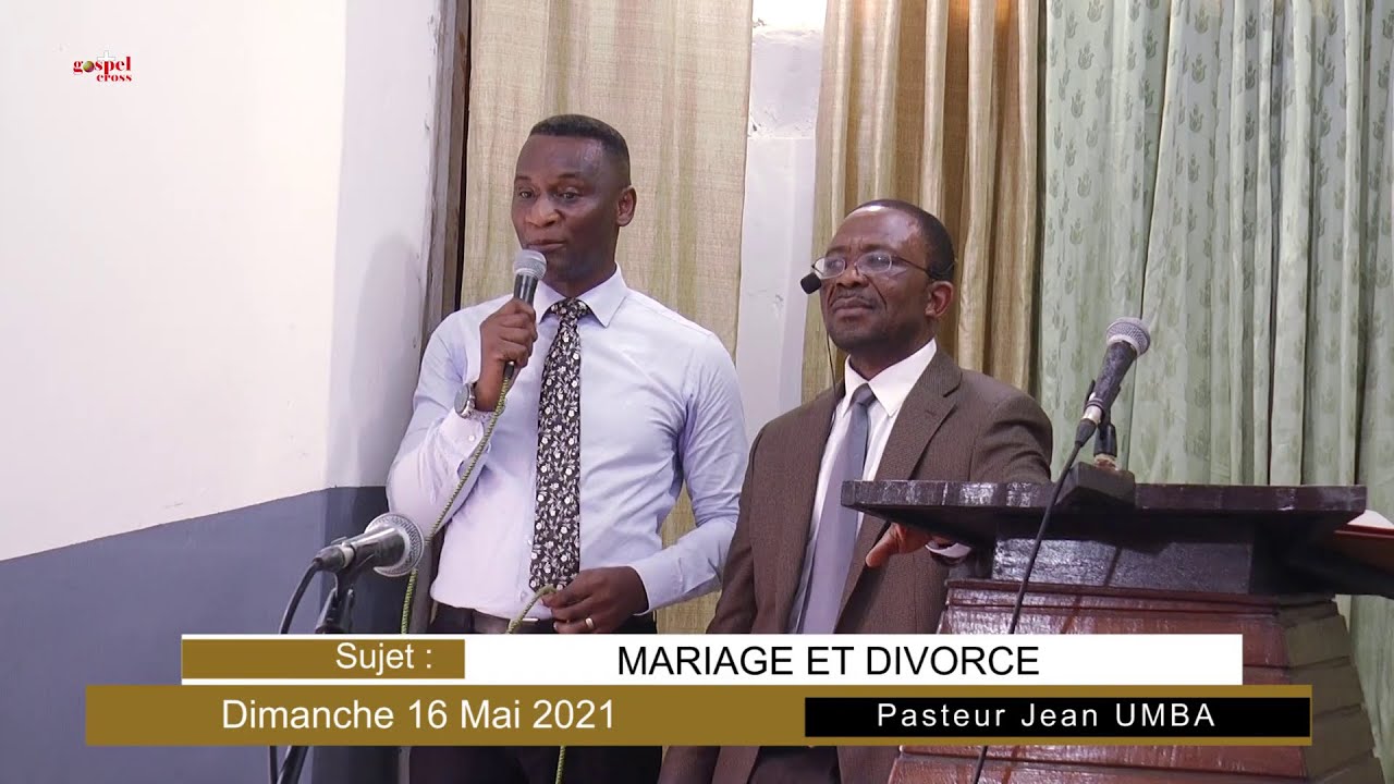 MARIAGE ET DIVORCE 1&egrave;re PARTIE | R&Eacute;VEREND JEAN UMBA
