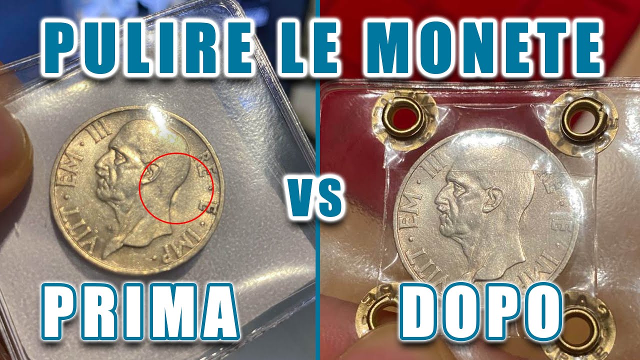 Come PULIRE Le MONETE: Ecco il METODO DEFINITIVO [ Numismatica & Collezionismo ]